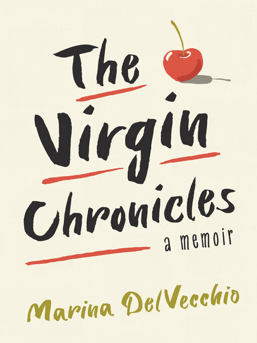 Title details for The Virgin Chronicles by Marina DelVecchio - Available